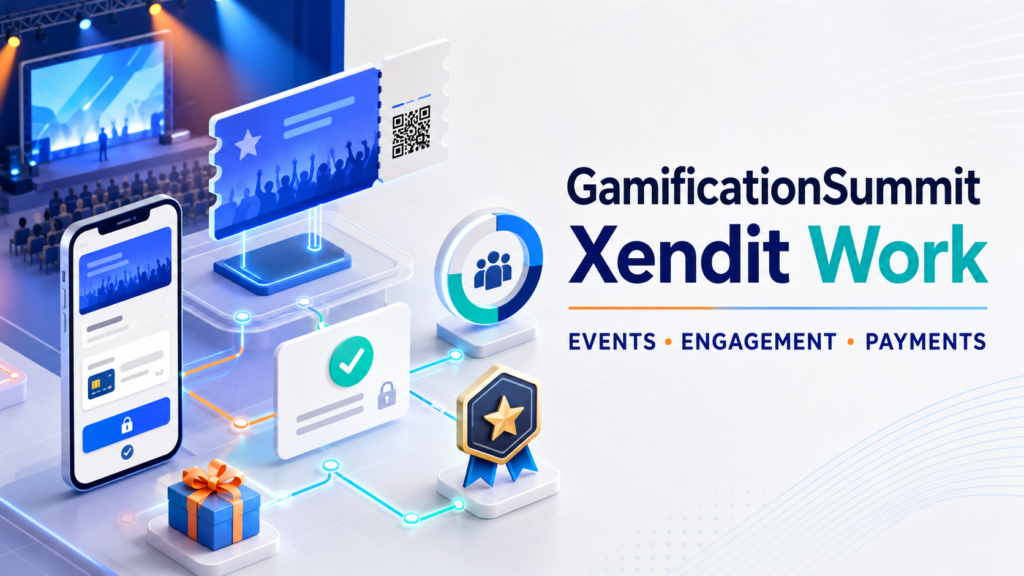 GamificationSummit Xendit Work
